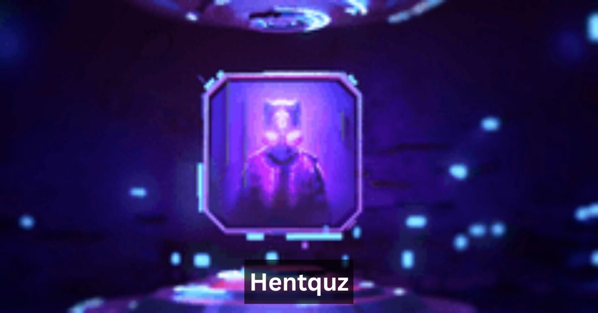 Hentquz