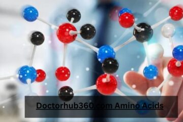 Doctorhub360.com Amino Acids